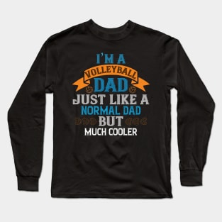 Cool Volleyball Dad Long Sleeve T-Shirt